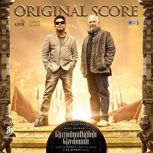 Ponniyin Selvan (Original Score) (2023) (A.R. Rahman)